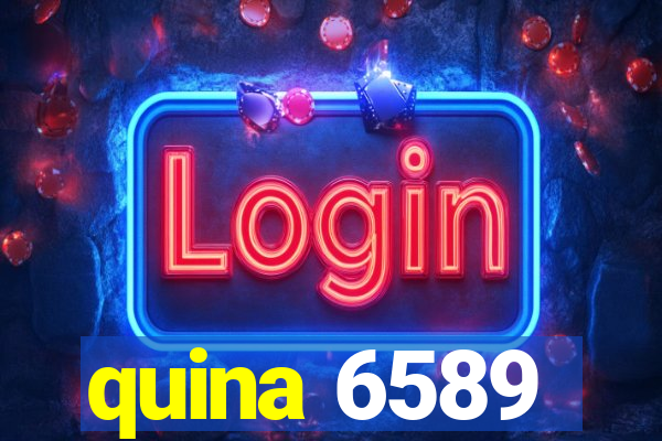 quina 6589